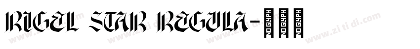 rigel star Regula字体转换